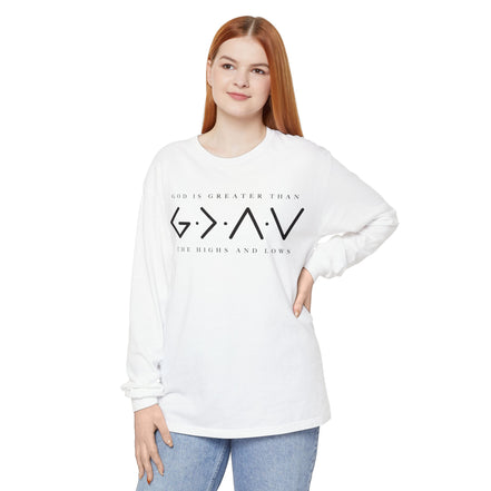 God Is Greater Than Long Sleeve T-Shirt — "God Is Greater Than The Highs And Lows" Christian Tee