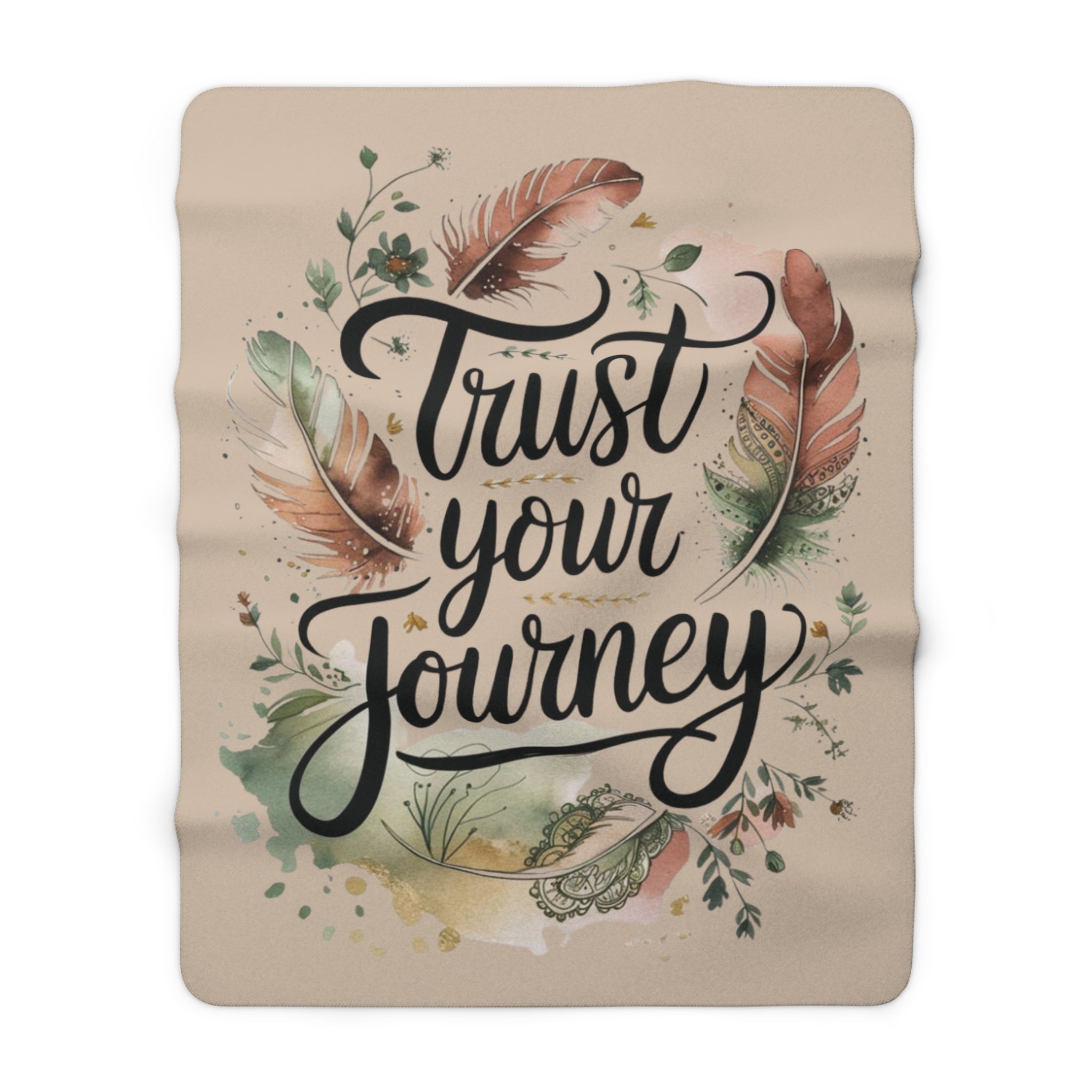 Trust Your Journey Sherpa Blanket — Inspirational Feather Fleece Throw