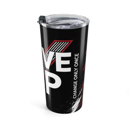 20oz Tumbler — 'Never Give Up' Motivational Insulated Travel Cup (Black & Red)