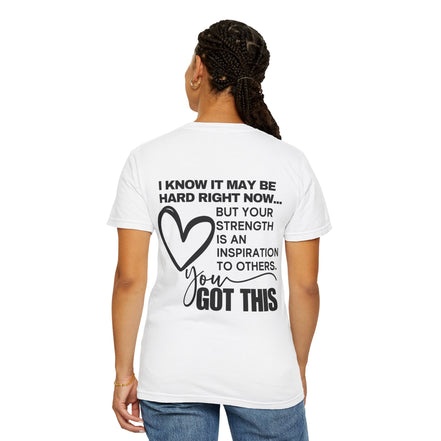Women's Inspirational 'You Got This' T-Shirt — Motivational Heart Comfort Tee