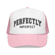 Women's Perfectly Imperfect Foam Trucker Hat — Casual Mesh Cap with Positive Message