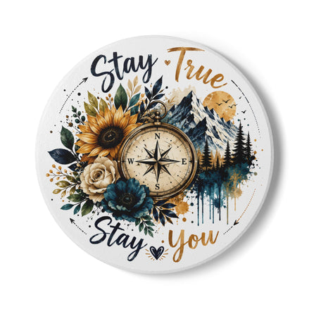 Ceramic Coaster — "Stay True Stay You" Compass & Sunflower Rustic Nature Coaster