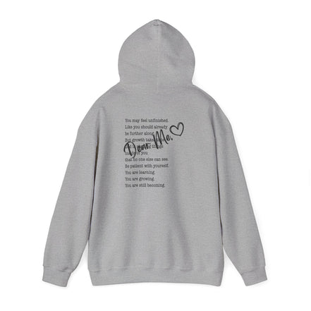 Inspirational Back-Poem Hoodie — "You Are Becoming" Inspirational Quote Sweatshirt