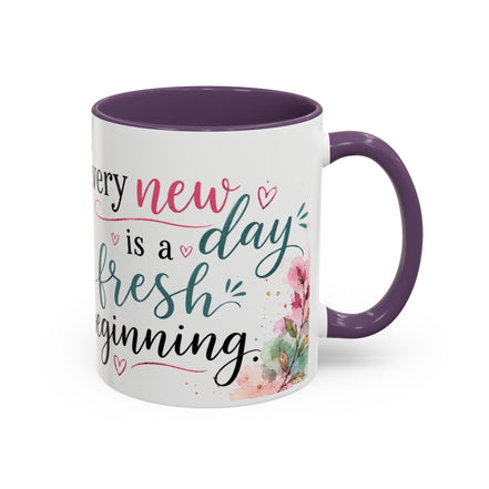 Coffee Mug - "Every New Day Is A Fresh Beginning" Floral Inspirational Coffee Mug