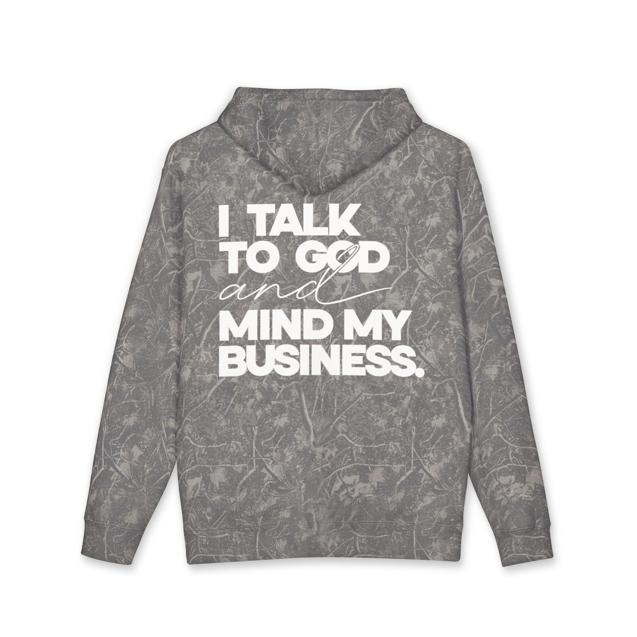 Women's Heavyweight Motivational Hoodie - I talk to God and Mind my Business