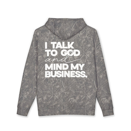 Women's Heavyweight Motivational Hoodie - I talk to God and Mind my Business