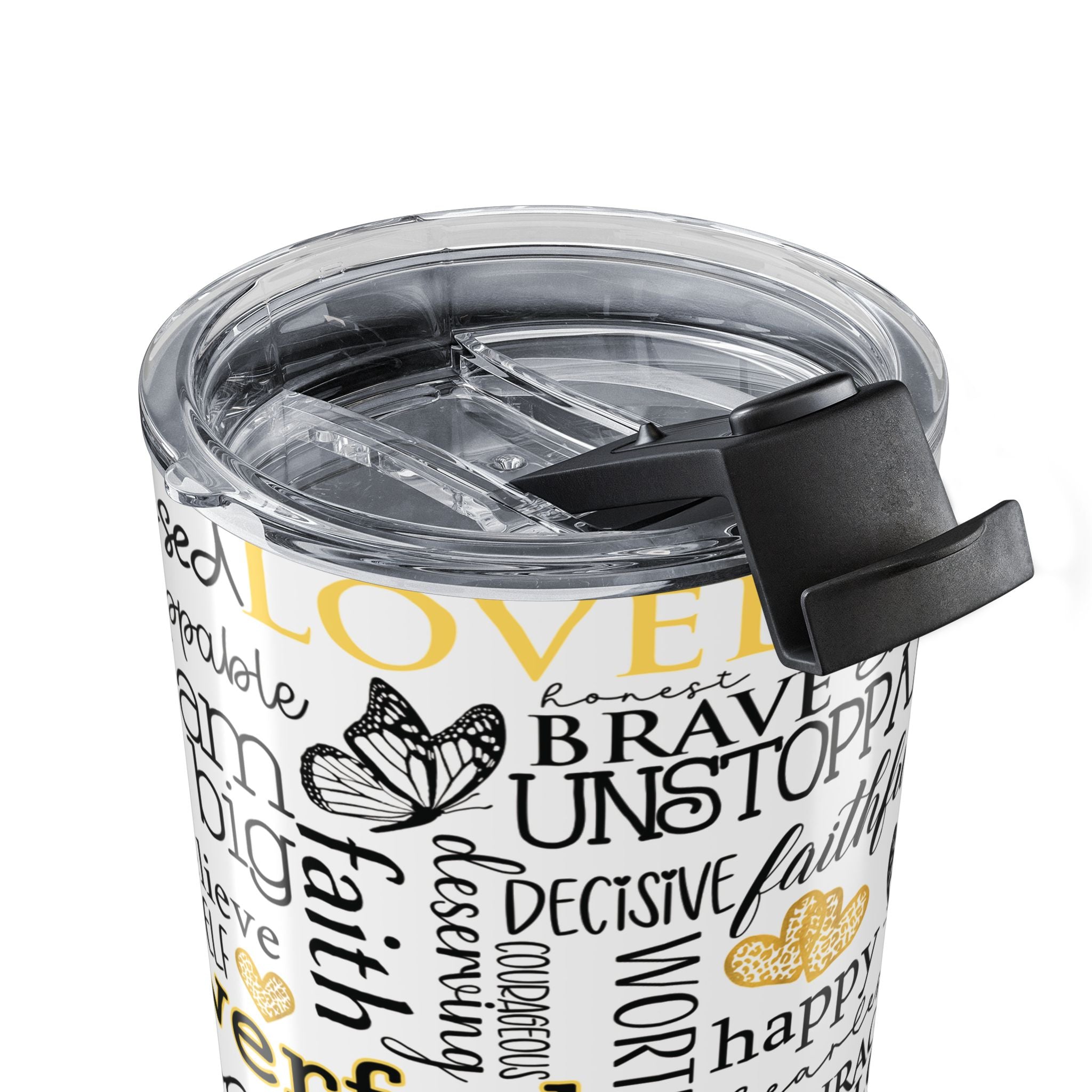 Inspirational Words 20oz Tumbler — Empowerment Quote Travel Cup
