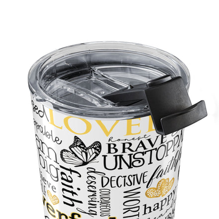 Inspirational Words 20oz Tumbler — Empowerment Quote Travel Cup