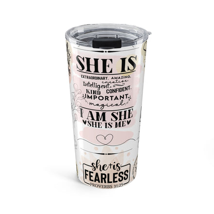 Inspirational 'She Is' 20oz Tumbler — Christian Encouragement Travel Mug