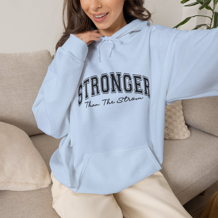 Stronger Than The Storm Hoodie — Inspirational Motivational Pullover