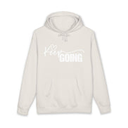 Keep Going Hoodie — Inspirational 