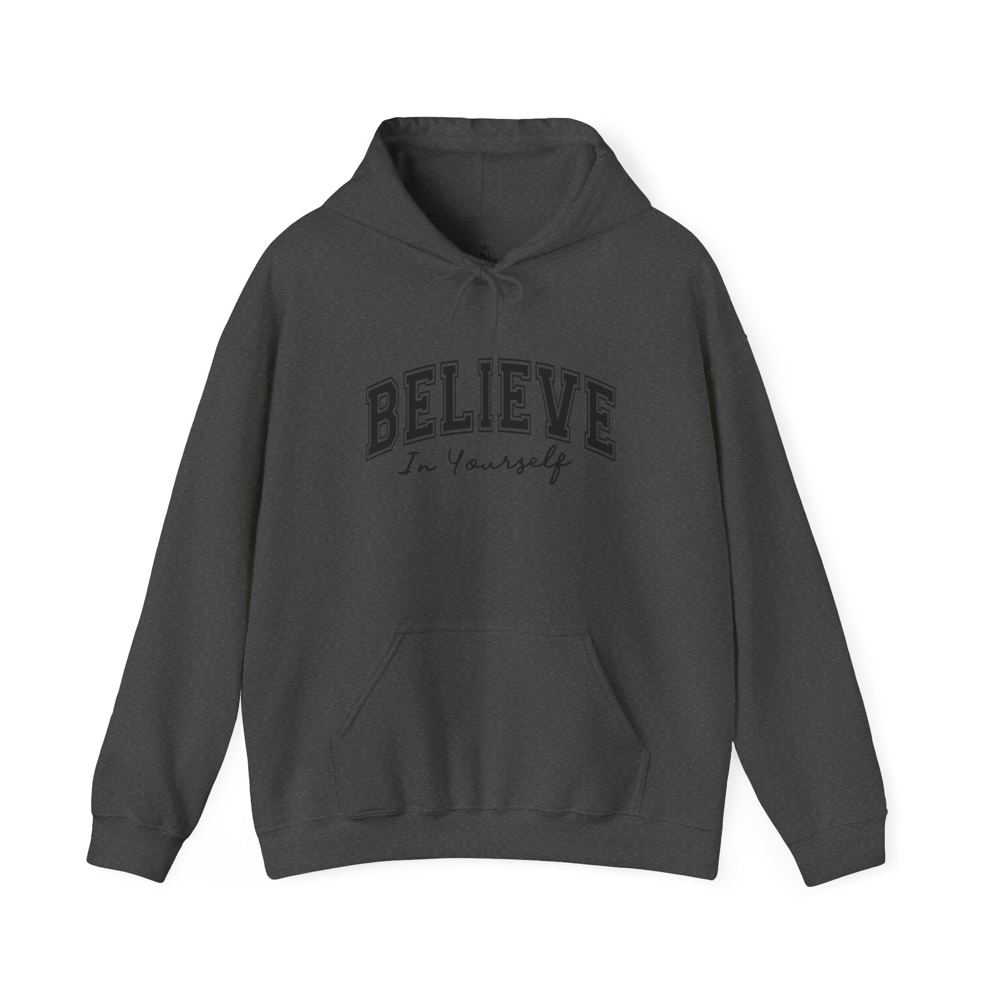 Believe in Yourself - Unisex Heavy Blend™ Hooded Sweatshirt