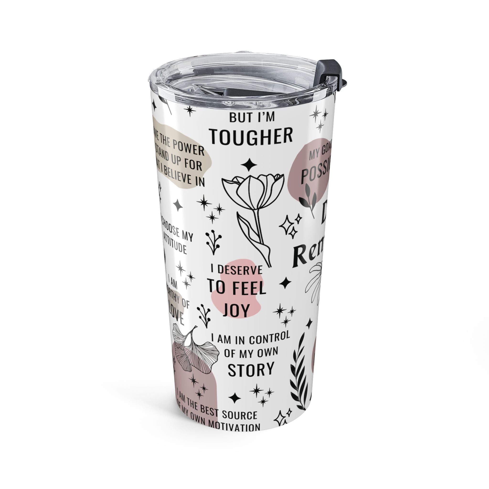 Daily Reminders 20oz Tumbler — Motivational Affirmation Travel Cup