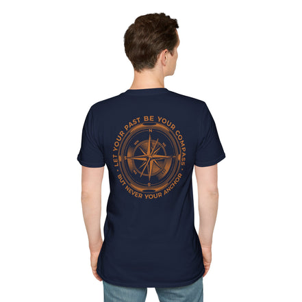 "Let your past be your compass, but never your anchor" Men's Inspirational Classic T-Shirt — Minimal Everyday Tee