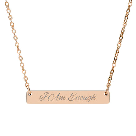 Engraved "I Am Enough" Bar Necklace — Personalized Horizontal Pendant