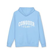Unisex Hoodie — Conquer Fear Graphic Hooded Sweatshirt (Motivational Pullover)