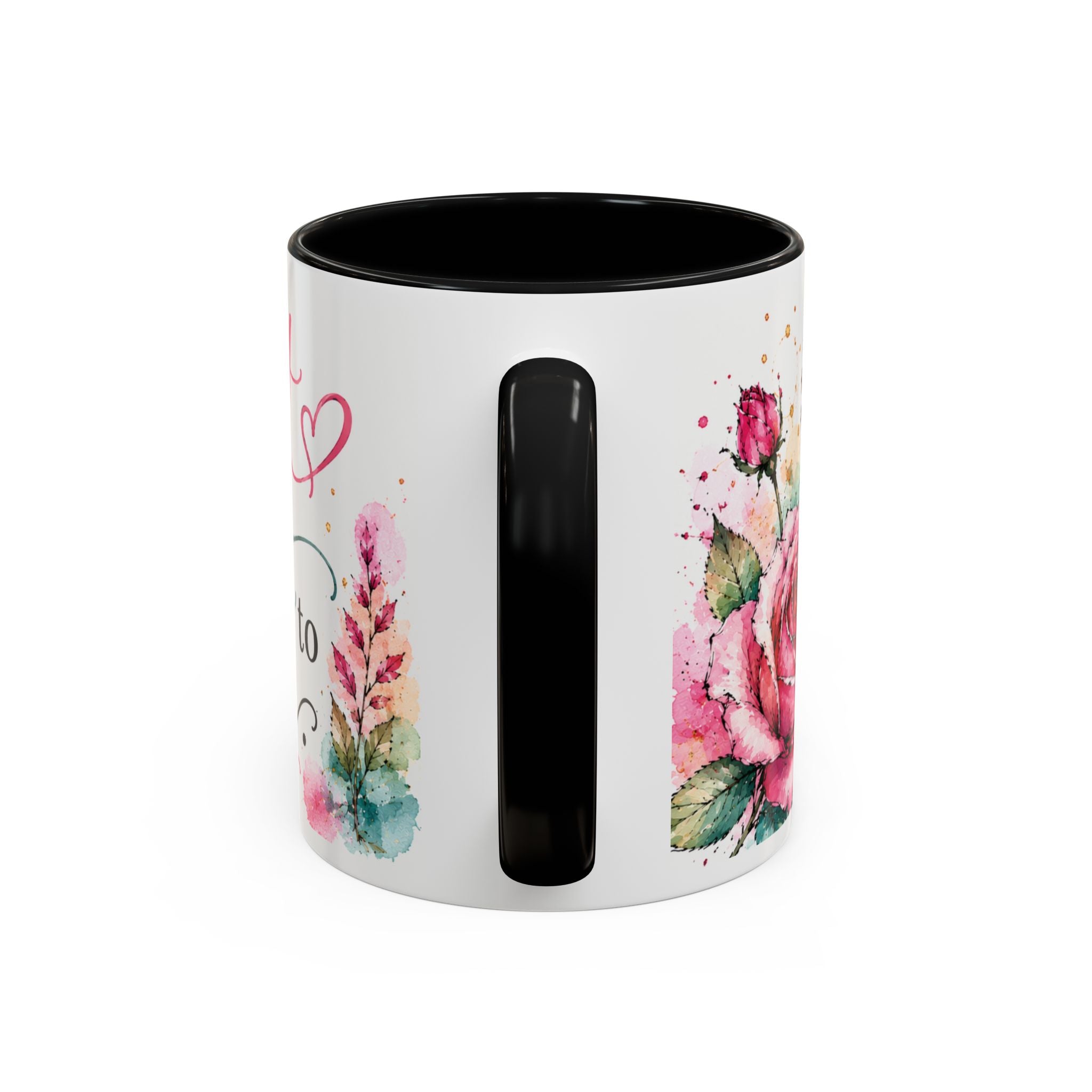 Inspirational Coffee Mug — (11oz) 