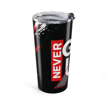 20oz Tumbler — 'Never Give Up' Motivational Insulated Travel Cup (Black & Red)