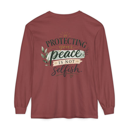 Protecting Your Peace Is Not Selfish - Long Sleeve Tee