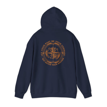 Men's Compass Rose Hoodie — "Let Your Past Be Your Compass, Not Your Anchor" Inspirational Graphic Hoodie