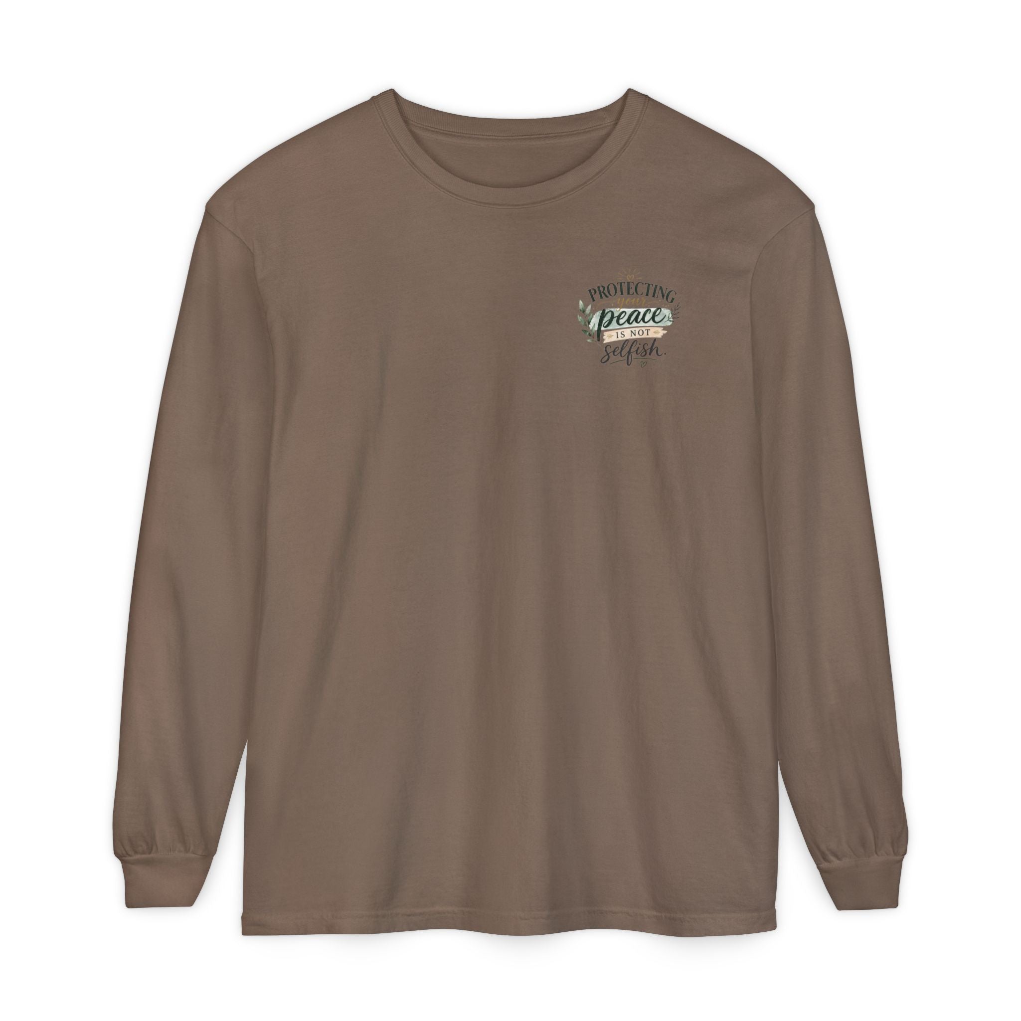 Protecting Your Peace Is Not Selfish - Long Sleeve Tee