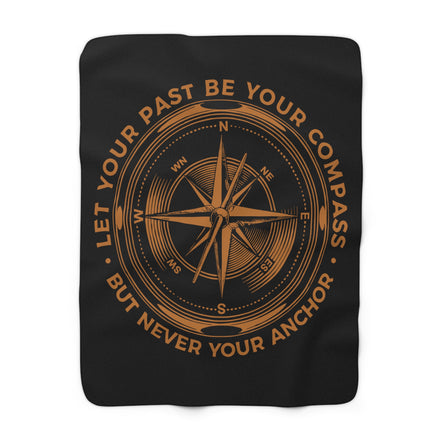 Men's Compass Inspirational Sherpa Blanket — "Let Your Past Be Your Compass" Motivational Throw