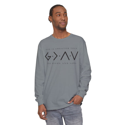 God Is Greater Than Long Sleeve T-Shirt — "God Is Greater Than The Highs And Lows" Christian Tee
