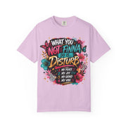 What You Not Finna Do - Female Garment-Dyed T-shirt