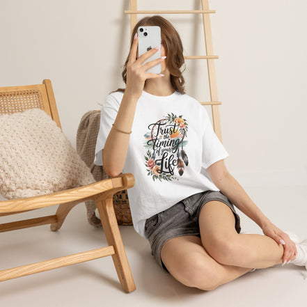 Women's Inspirational Tee — "Trust the Timing of Your Life" Floral Graphic