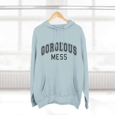 Gorgeous Mess Hoodie — Casual Cozy Graphic Pullover