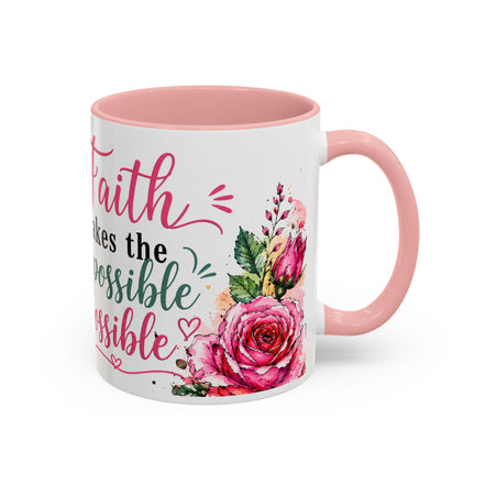 "Faith Makes the Impossible Possible" Coffee Mug — Floral Cross Inspirational Christian 110z