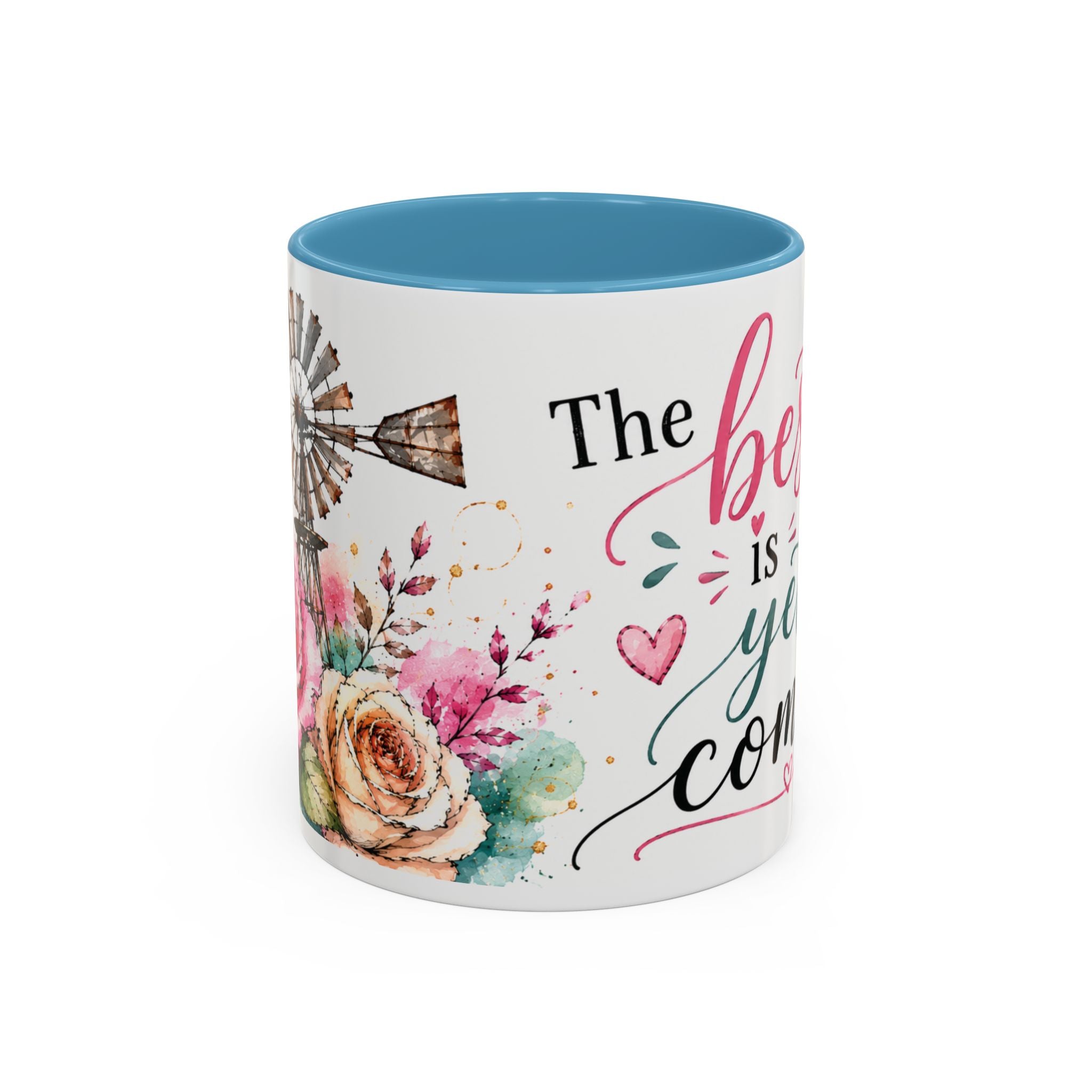 Inspirational Coffee Mug — (11oz) 