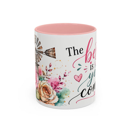 Inspirational Coffee Mug — (11oz) "The Best Is Yet to Come" Floral Accent