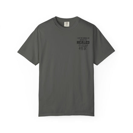 Healed To Become Her T-Shirt — Inspirational Women's Recovery Tee
