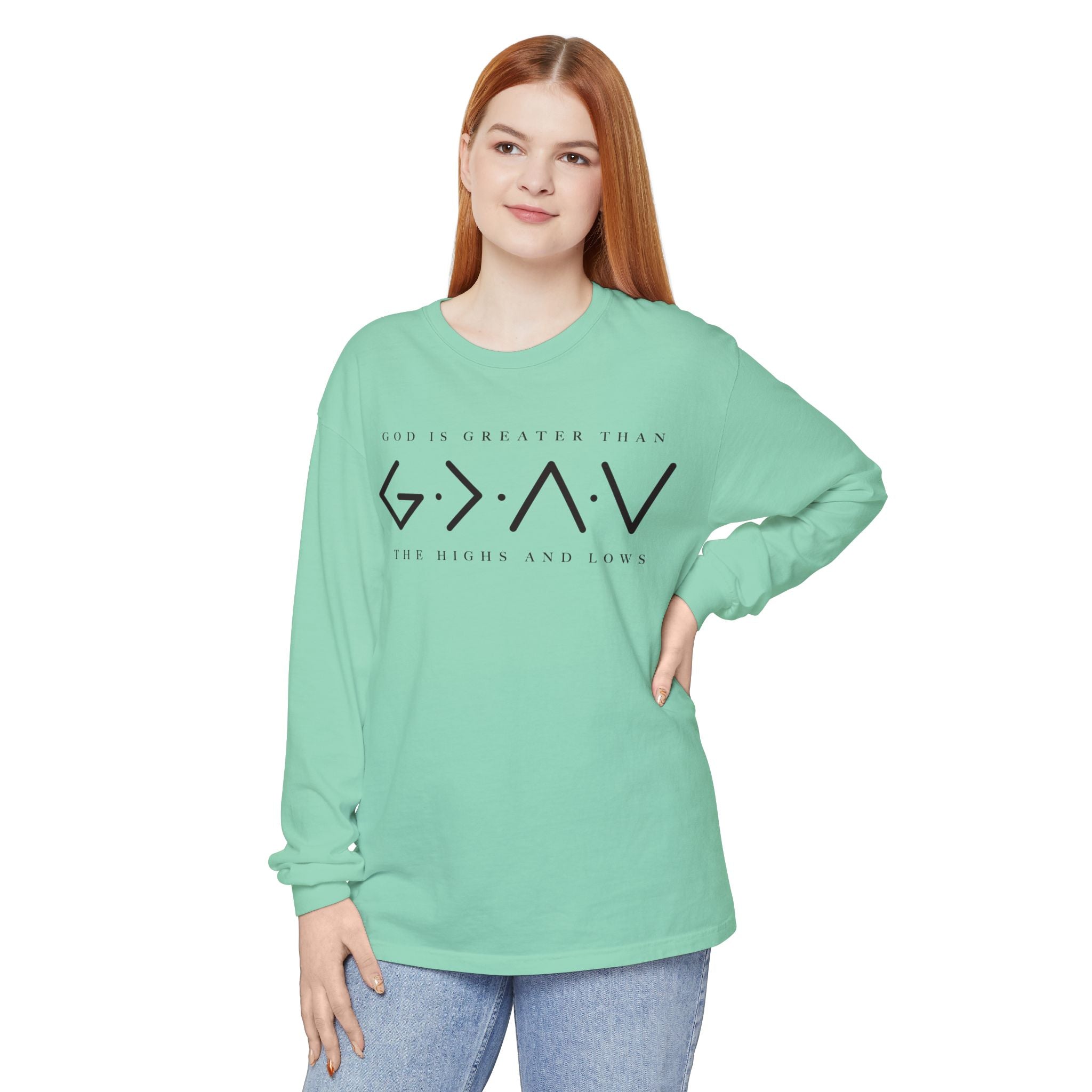 God Is Greater Than Long Sleeve T-Shirt — 