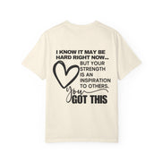 Women's Inspirational 'You Got This' T-Shirt — Motivational Heart Comfort Tee
