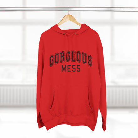 Gorgeous Mess Hoodie — Casual Cozy Graphic Pullover
