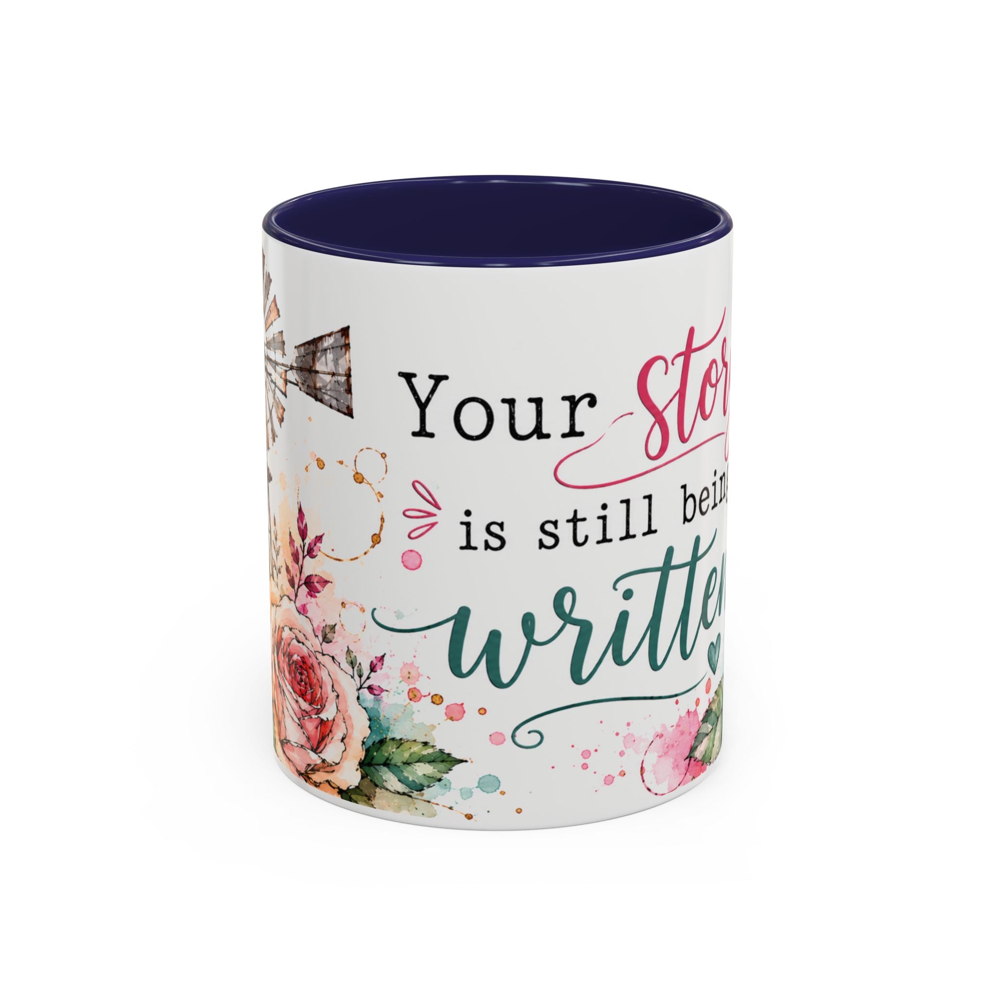 Inspirational Floral Accent Coffee Mug — “Your Story Is Still Being Written”