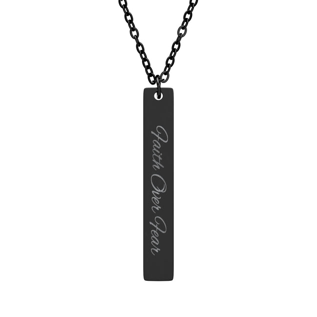 Engraved Vertical Bar Necklace — Faith Over Fear Message Pendant
