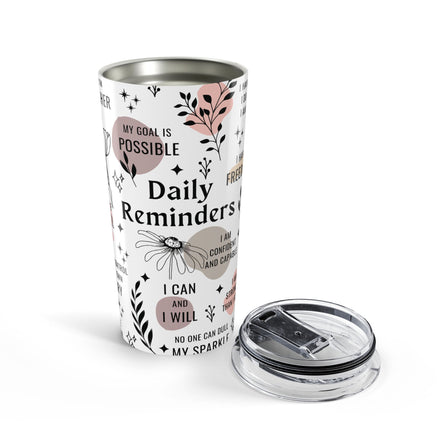 Daily Reminders 20oz Tumbler — Motivational Affirmation Travel Cup