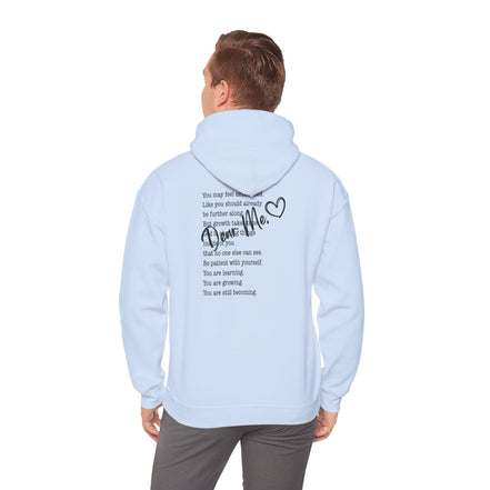 Inspirational Back-Poem Hoodie — "You Are Becoming" Inspirational Quote Sweatshirt