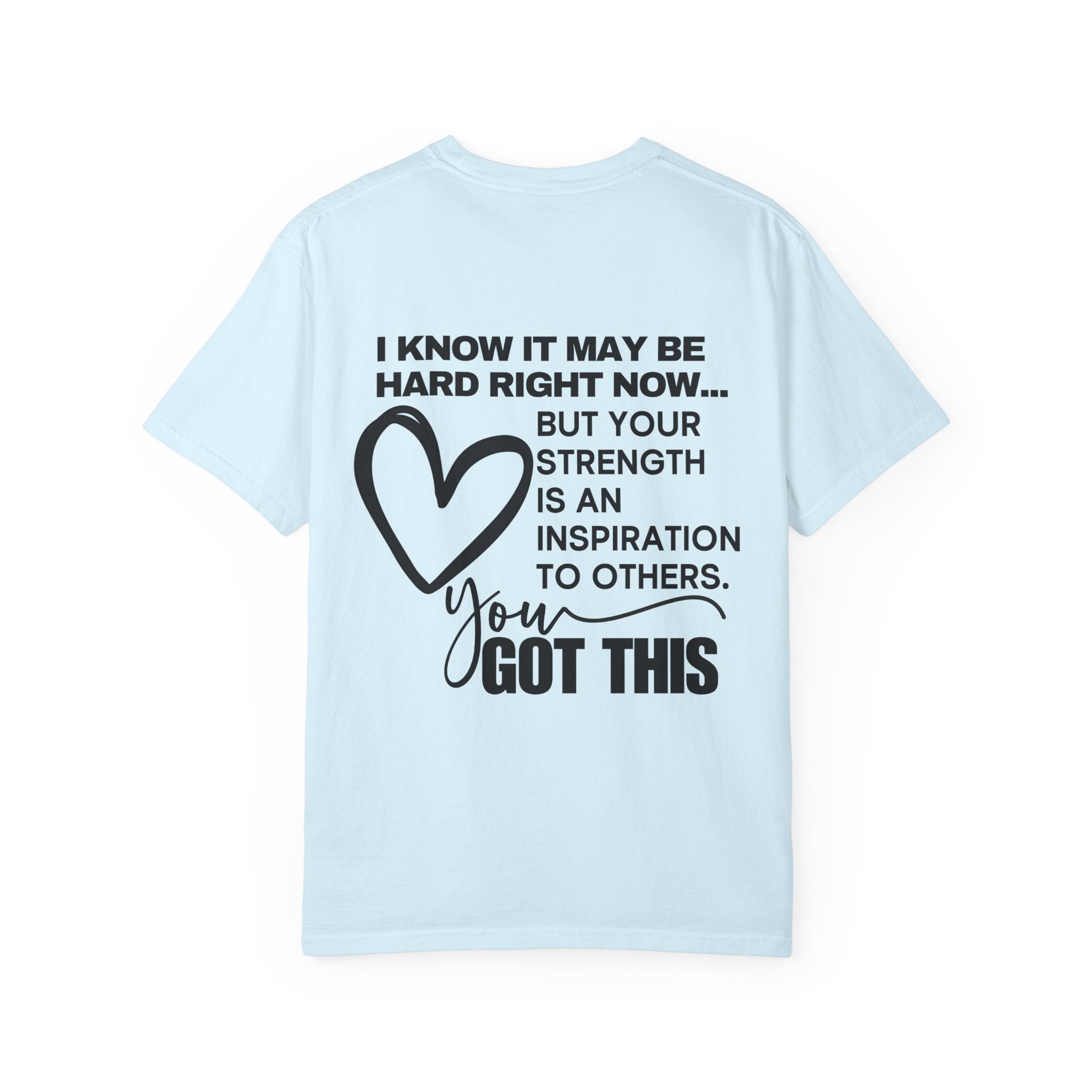 Women's Inspirational 'You Got This' T-Shirt — Motivational Heart Comfort Tee