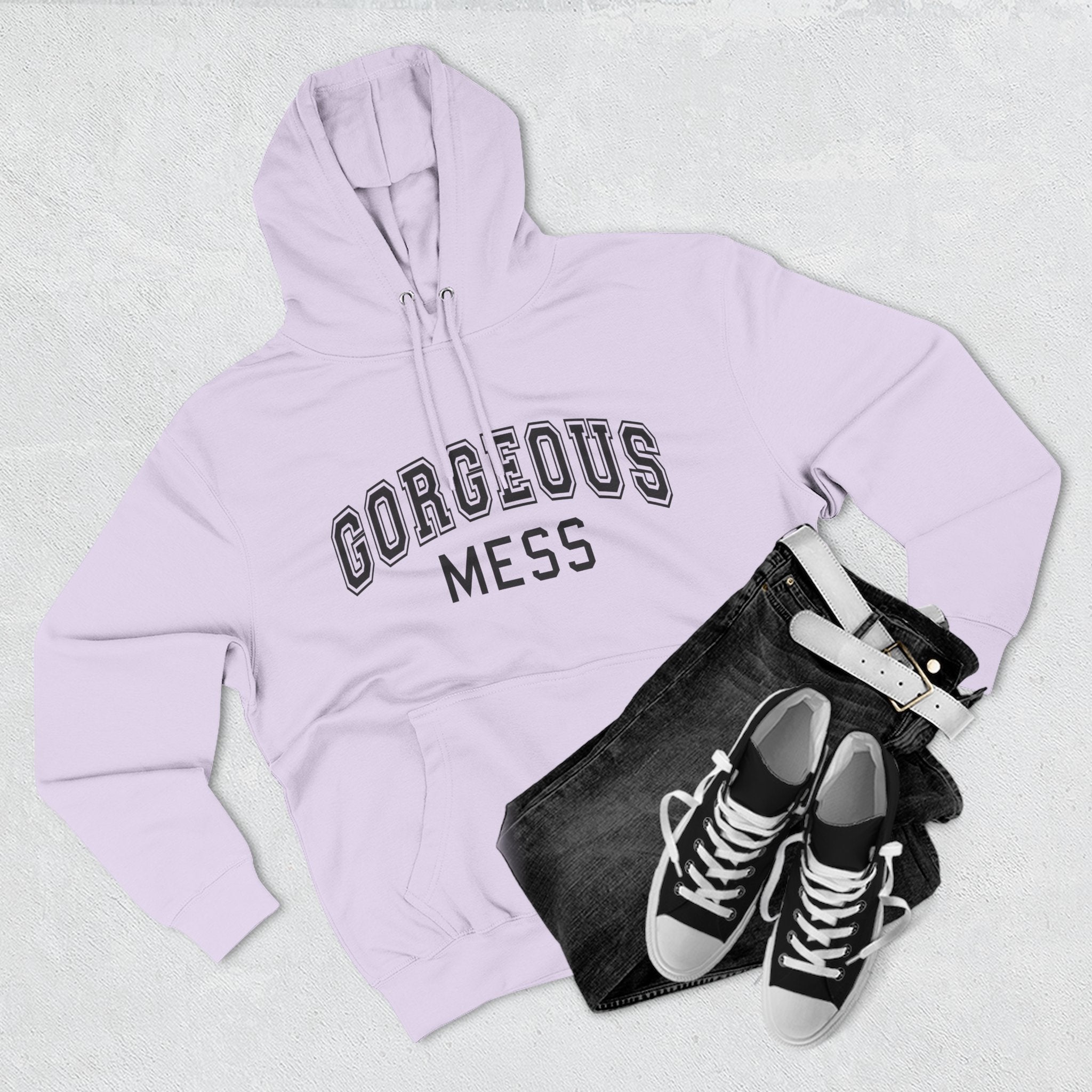 Gorgeous Mess Hoodie — Casual Cozy Graphic Pullover
