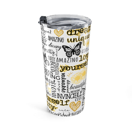 Inspirational Words 20oz Tumbler — Empowerment Quote Travel Cup
