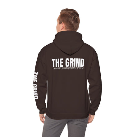 Hoodie — The Grind Pullover Hoodie ("The Grind: Delivers What Dreams Promise")