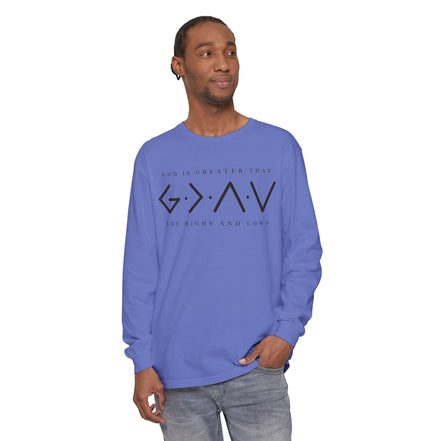 God Is Greater Than Long Sleeve T-Shirt — "God Is Greater Than The Highs And Lows" Christian Tee