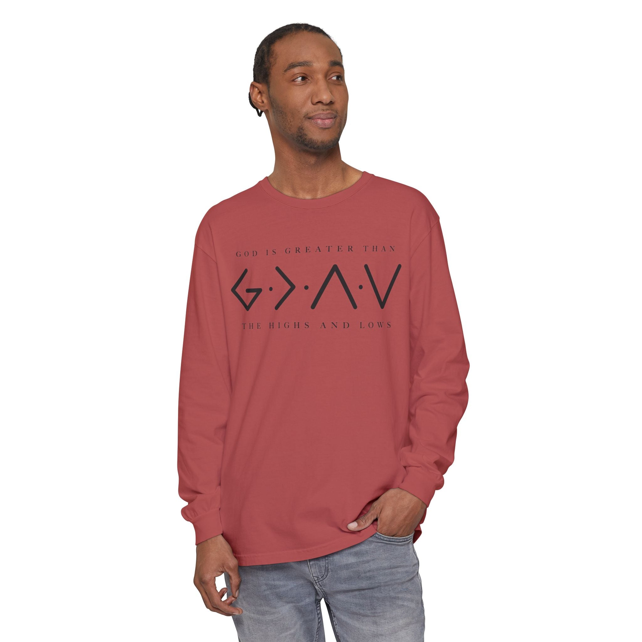 God Is Greater Than Long Sleeve T-Shirt — 