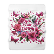 You Are Enough Sherpa Blanket — Pink Floral Inspirational Throw
