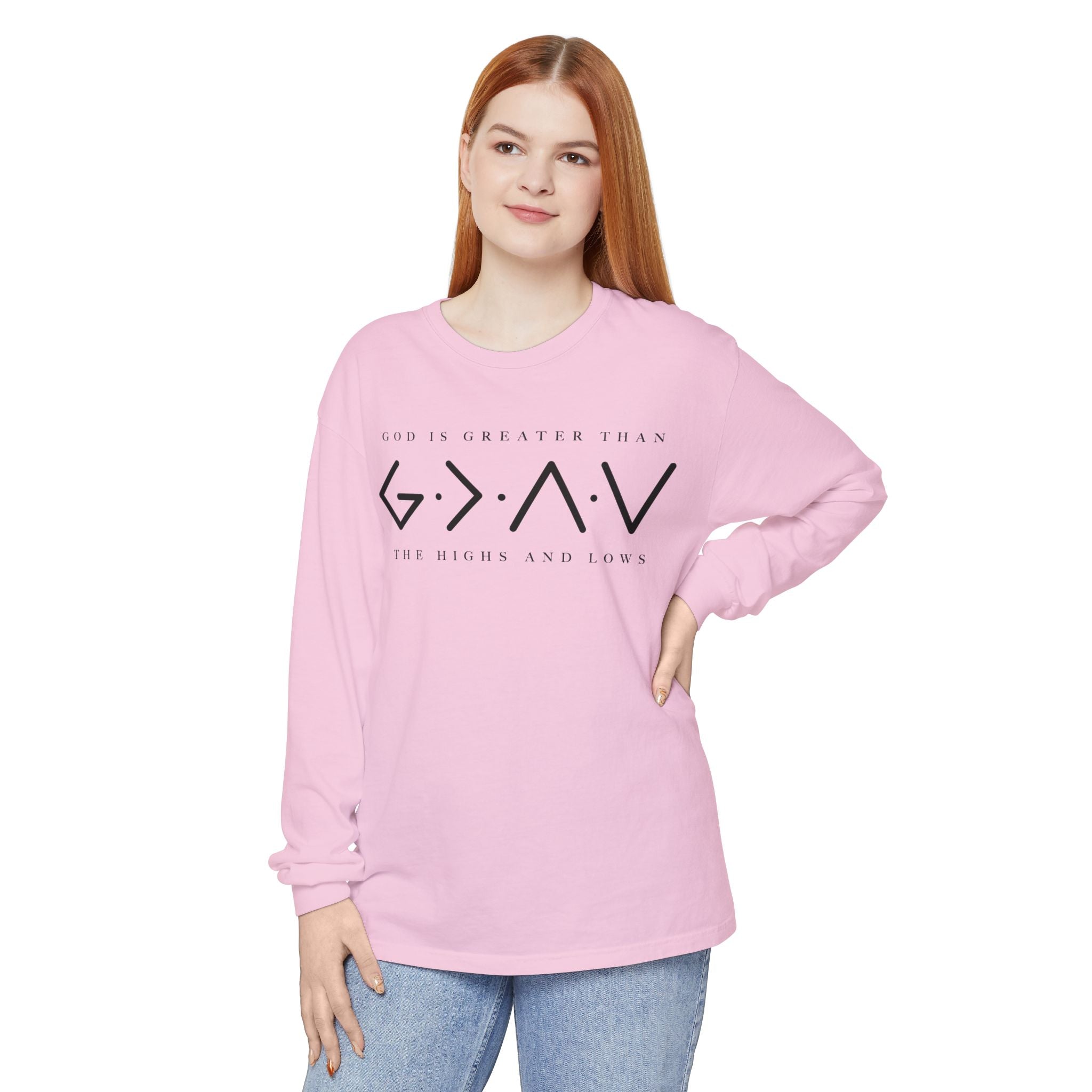 God Is Greater Than Long Sleeve T-Shirt — 