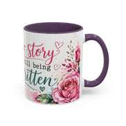 Inspirational Floral Accent Coffee Mug — “Your Story Is Still Being Written”